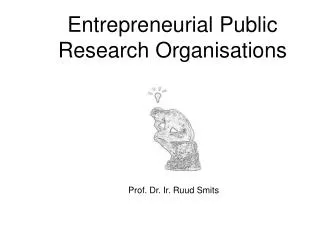 Entrepreneurial Public Research Organisations
