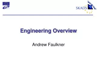 Engineering Overview