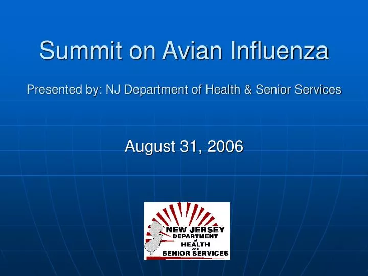 summit on avian influenza presented by nj department of health senior services