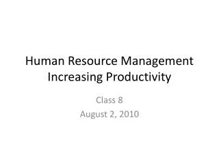 Human Resource Management Increasing Productivity