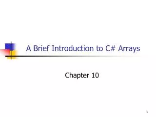 A Brief Introduction to C# Arrays