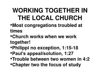 WORKING TOGETHER IN THE LOCAL CHURCH