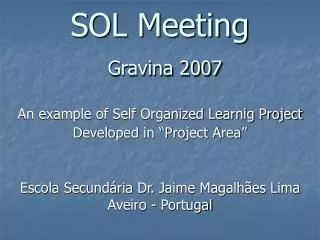 SOL Meeting Gravina 2007