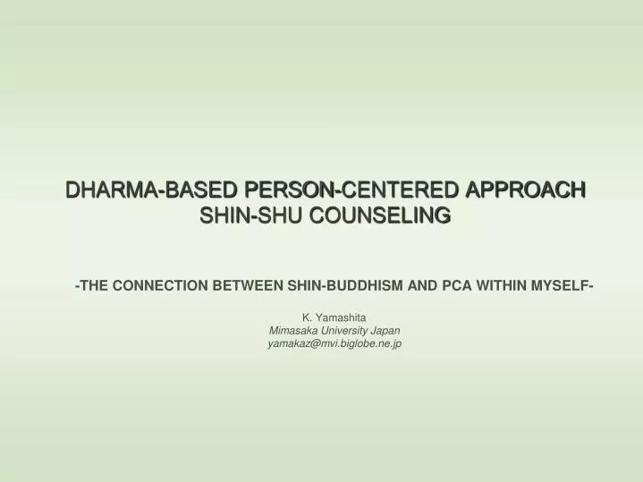 dharma based person centered approach shin shu counseling