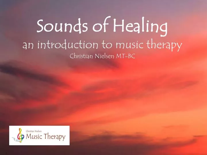 sounds of healing an introduction to music therapy christian nielsen mt bc