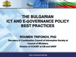THE BULGARIAN ICT AND E-GOVERNANCE POLICY BEST PRACTICES