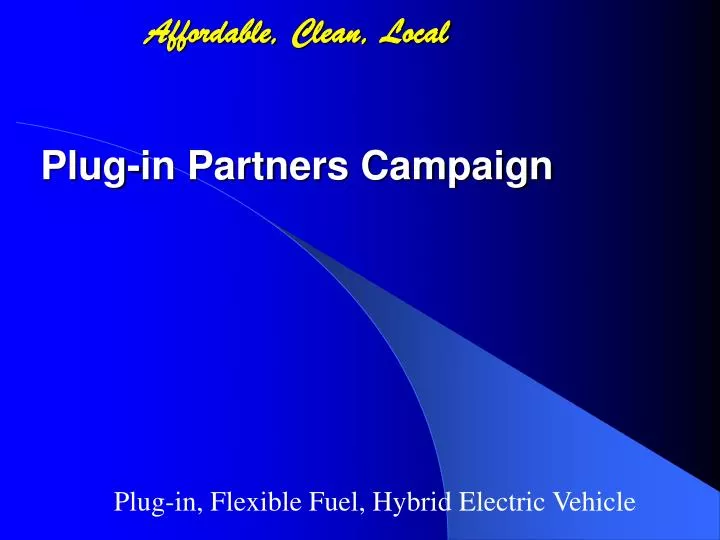 affordable clean local plug in partners campaign
