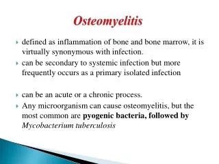 Osteomyelitis