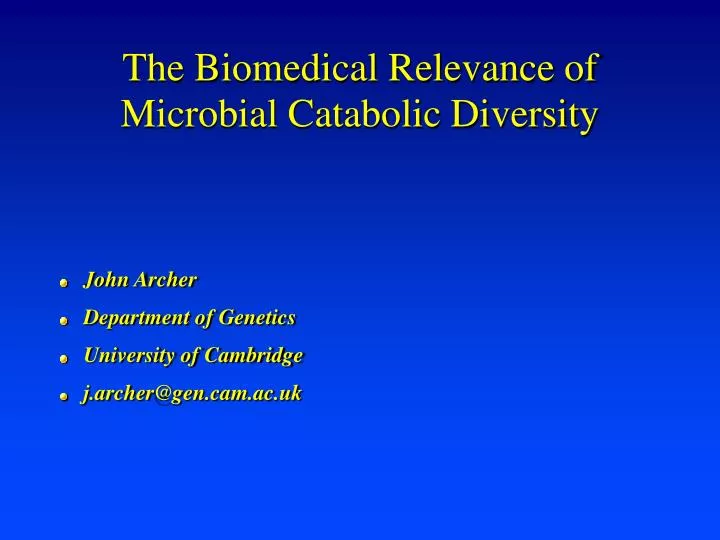 the biomedical relevance of microbial catabolic diversity