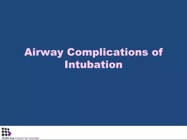 airway complications of intubation