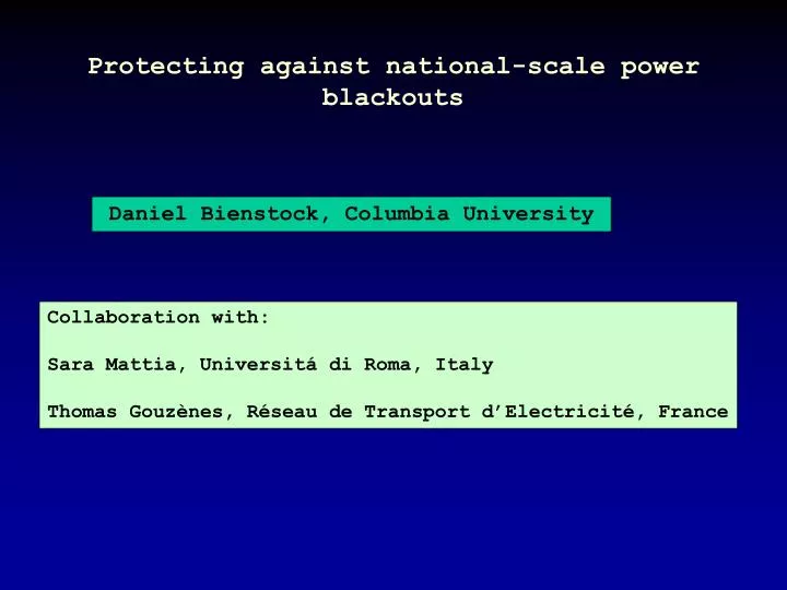 protecting against national scale power blackouts