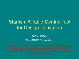 Starfish: A Table-Centric Tool for Design Derivation