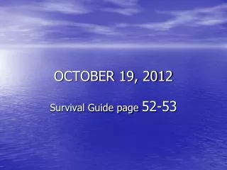 OCTOBER 19, 2012