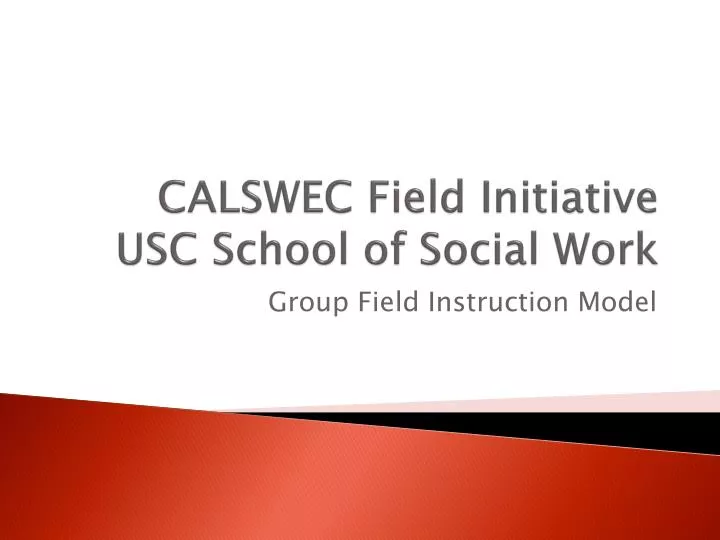 calswec field initiative usc school of social work