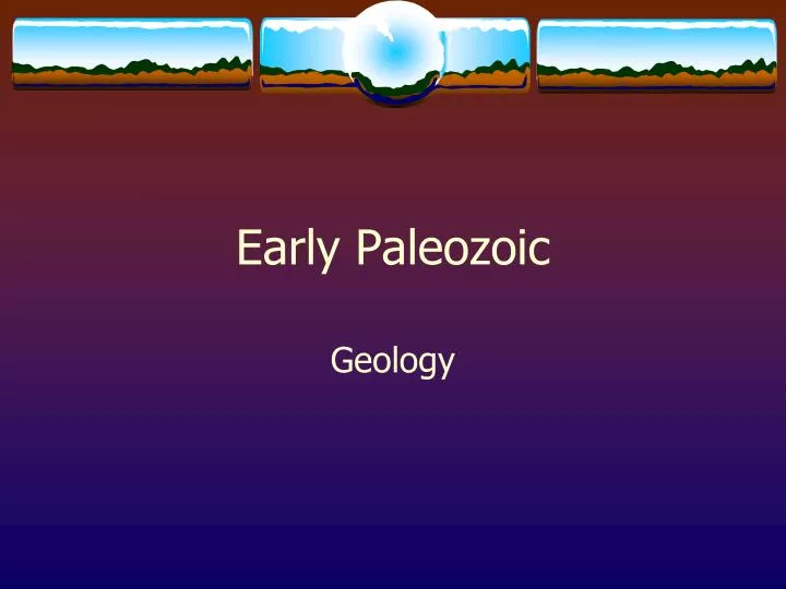 early paleozoic