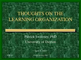 THOUGHTS ON THE LEARNING ORGANIZATION