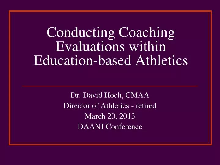conducting coaching evaluations within education based athletics