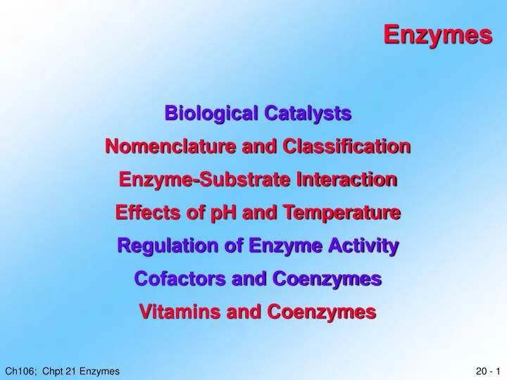 enzymes