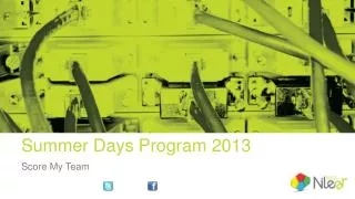 Summer Days Program 2013