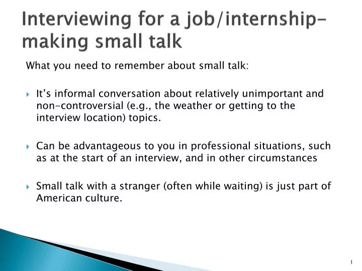 interviewing for a job internship making small talk