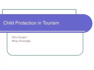 Child Protection in Tourism