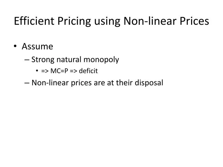 efficient pricing using non linear prices