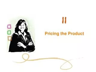 Pricing the Product
