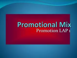 Promotional Mix