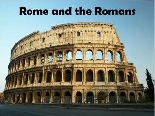 Rome and the Romans