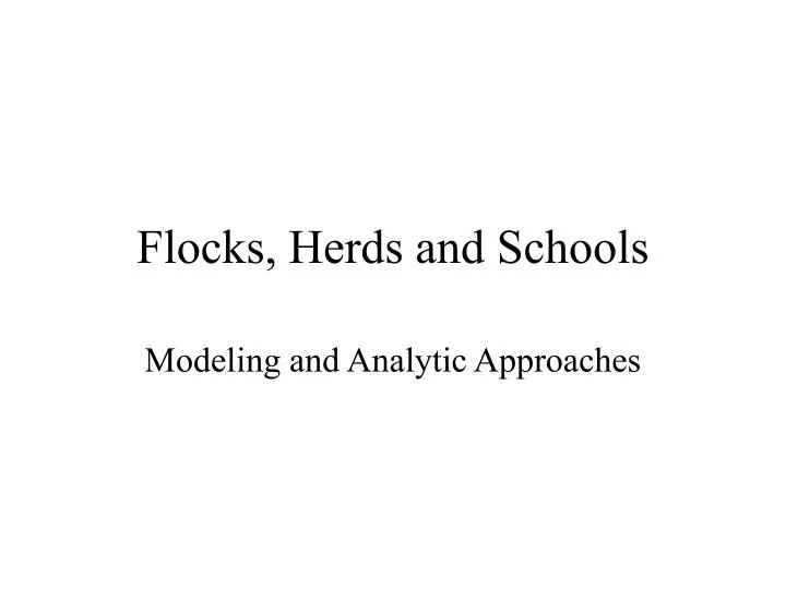 flocks herds and schools