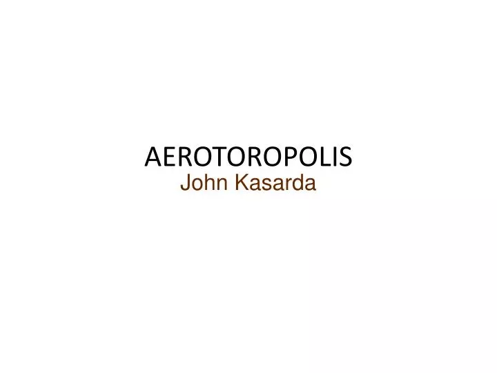 aerotoropolis