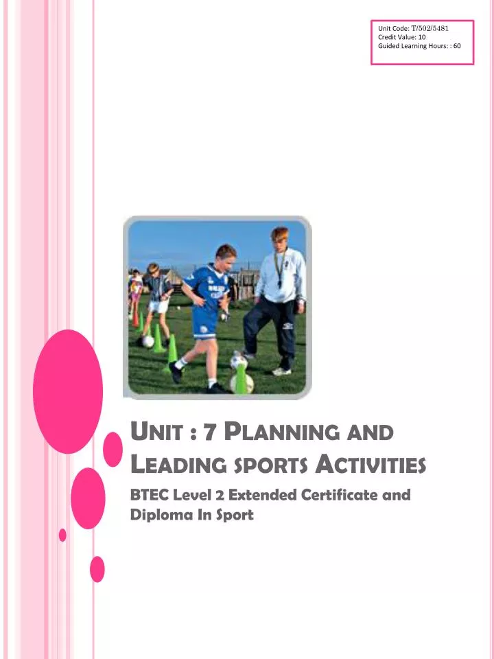 unit 7 planning and leading sports activities