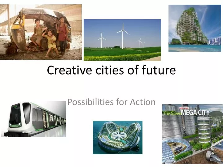 creative cities of future