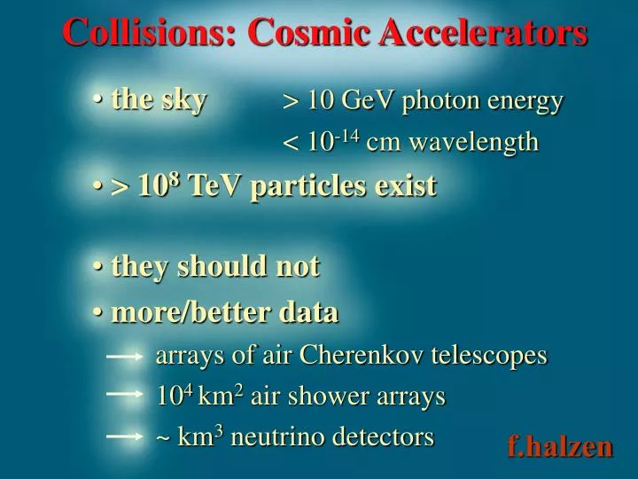 collisions cosmic accelerators