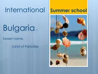 International Summer school