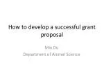 Crafting a Successful Grant Proposal in Animal Science - slide 1