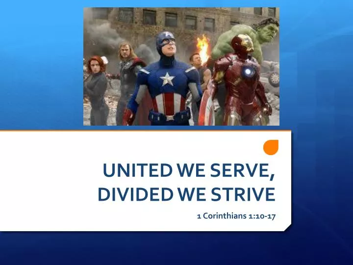 united we serve divided we strive