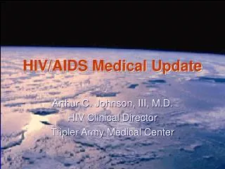 HIV/AIDS Medical Update