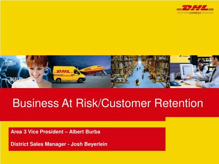 business at risk customer retention