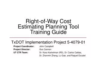 Right-of-Way Cost Estimating Planning Tool Training Guide
