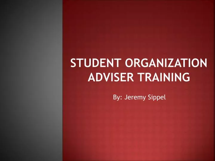student organization adviser training