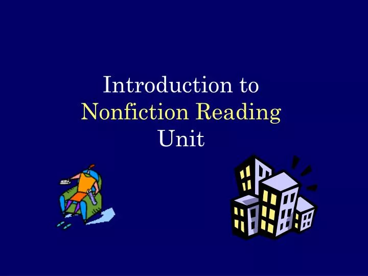 introduction to nonfiction reading unit
