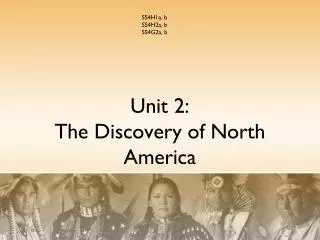 Unit 2: The Discovery of North America