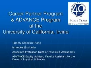 Career Partner Program &amp; ADVANCE Program at the University of California, Irvine
