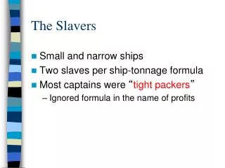 The Slavers