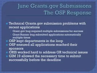 June Grants.gov Submissions The OSP Response