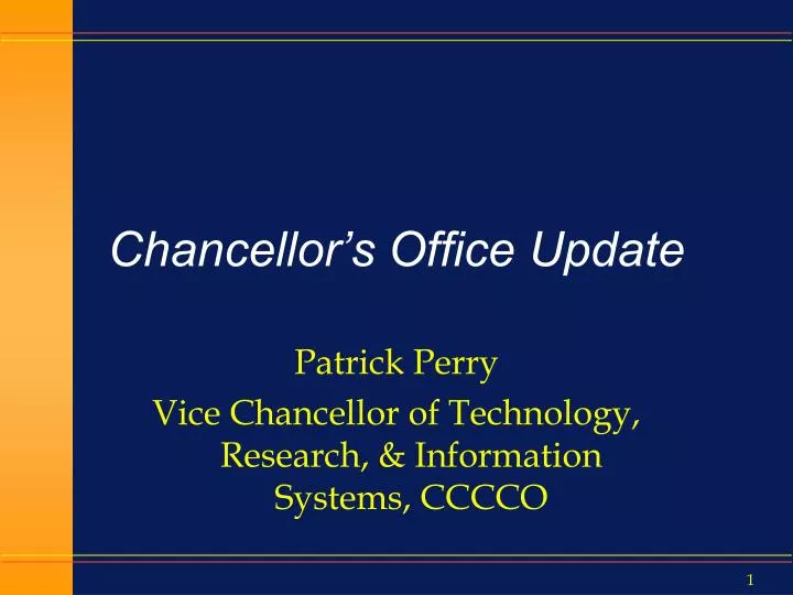 chancellor s office update