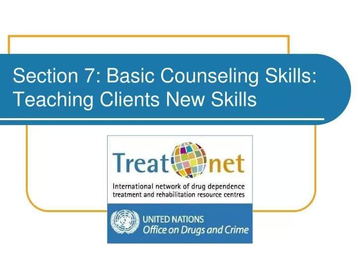 section 7 basic counseling skills teaching clients new skills
