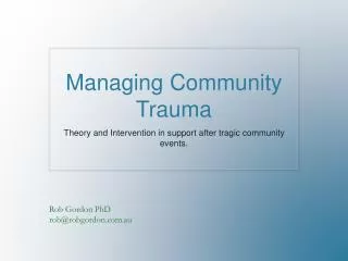 Managing Community Trauma