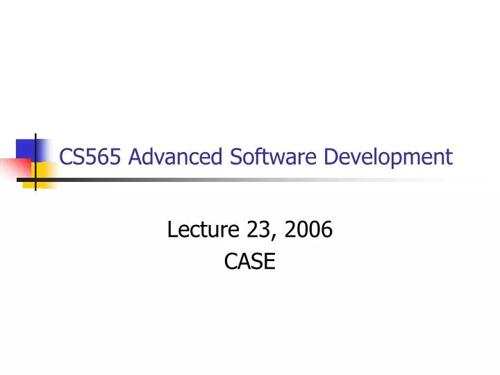 cs565 advanced software development